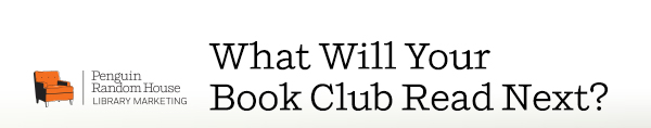 What Will Your Book Club Read Next?