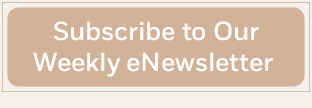 Subscribe to Our Weekly eNewsletter